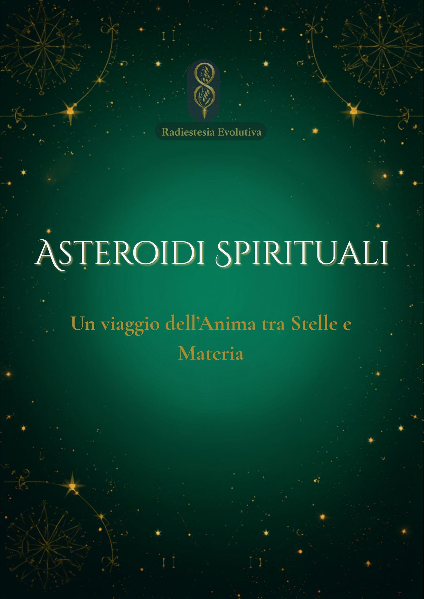 Radiestesia evolutiva, guide con gli asteroidi spirituali