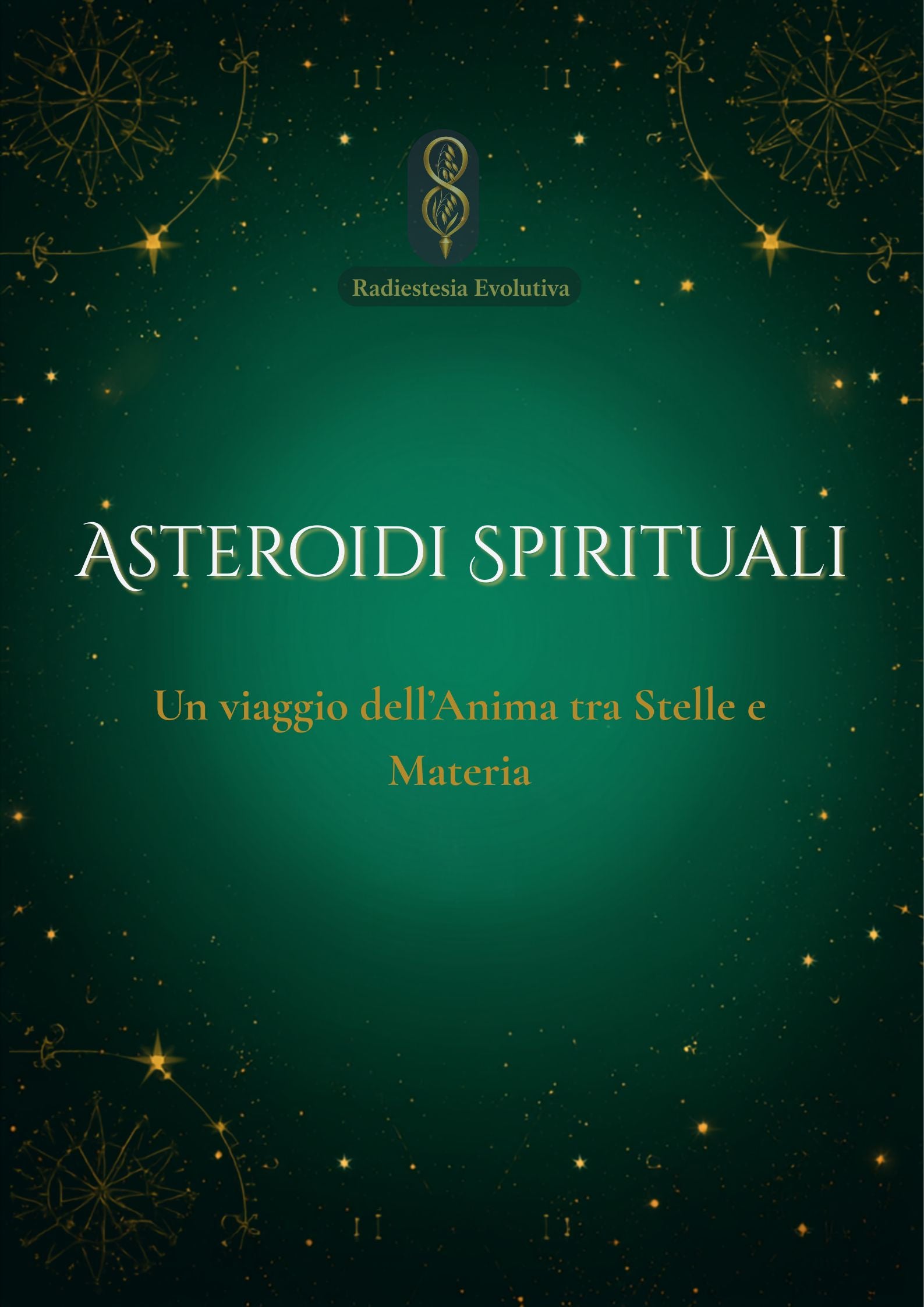 Radiestesia evolutiva, guide con gli asteroidi spirituali
